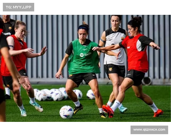 巴萨铁卫高原训练提升防守实力效果明显迎接新赛季挑战